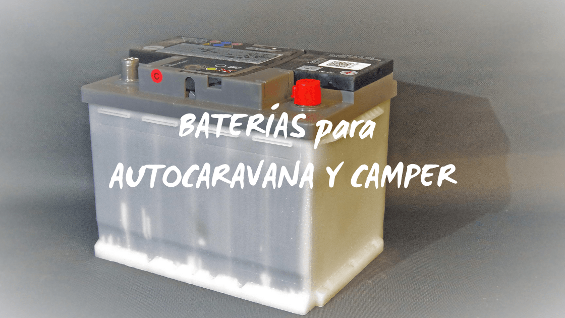 portada: Baterías para autocaravana y camper