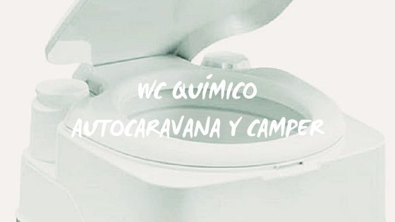 portada: wc quimico autocaravana y camper
